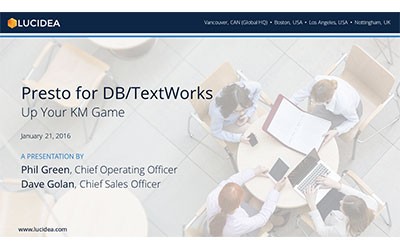 Presto for DB/TextWorks: Up your KM Game