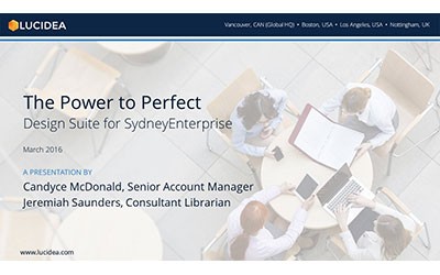 The Power to Perfect: LucideaCore DesignSuite for SydneyEnterprise