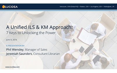 A Unified ILS & KM Approach: 7 Keys to Unlocking the Power