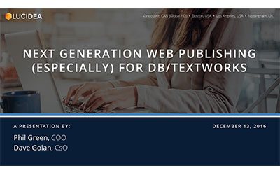 Next Generation Web Publishing (Especially) for DB/TextWorks