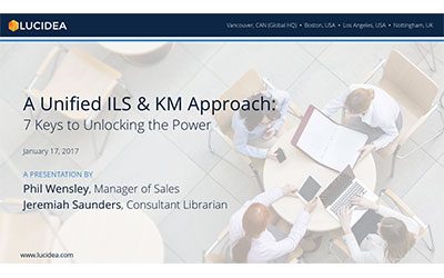 A Unified ILS & KM Approach: 7 Keys to Unlocking the Power