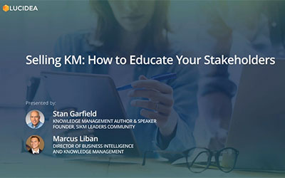 Selling KM: How to Educate Your Stakeholders