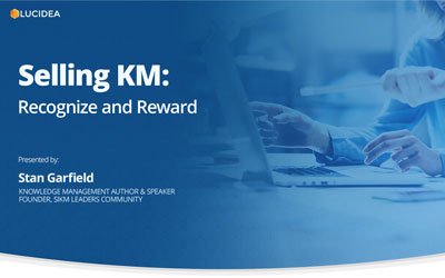 Selling KM: Recognize and Reward