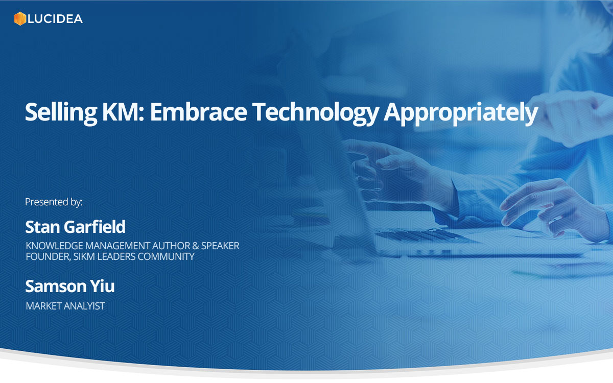 Selling KM: Embrace Technology Appropriately