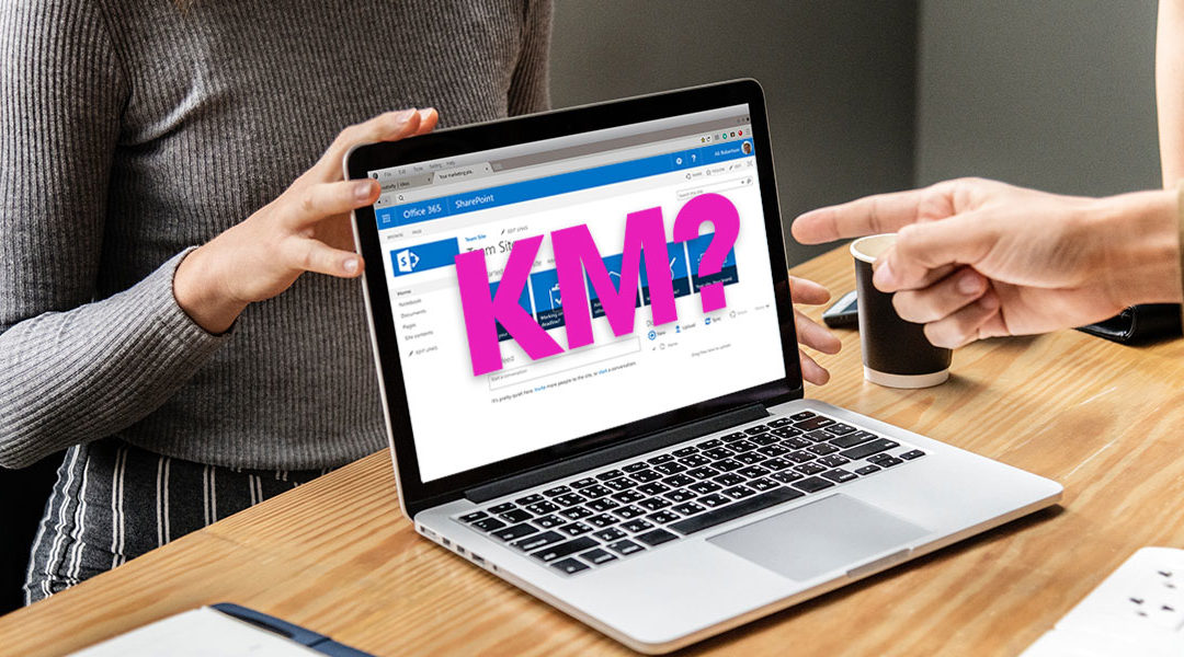 Is SharePoint Really a KM application?