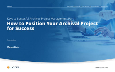 How to Position Your Archival Project for Success