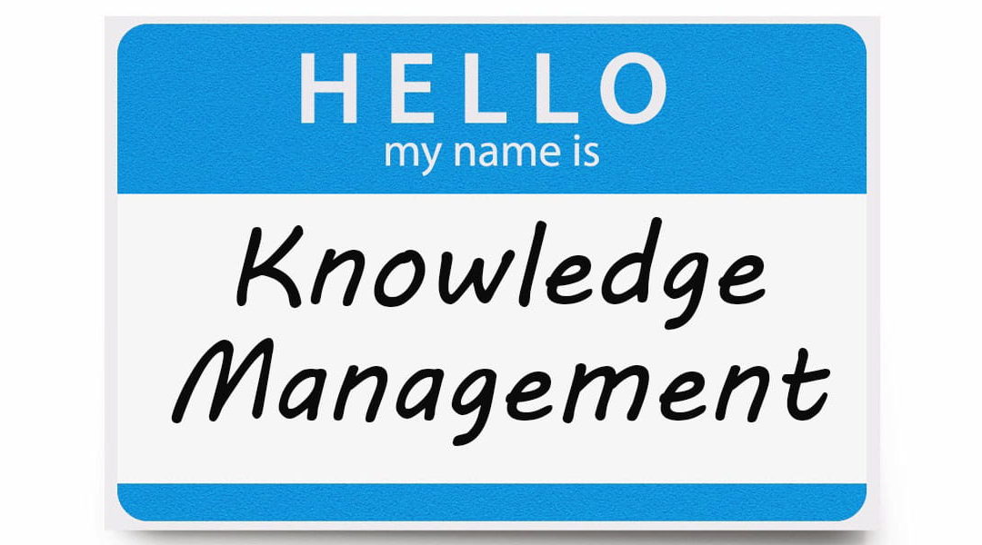 Knowledge Management: What’s in a Name?