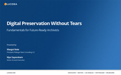 Digital Preservation Without Tears: Fundamentals for Future-Ready Archivists