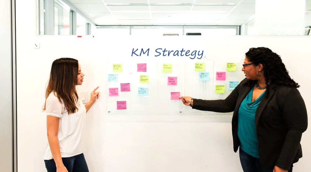 Define Your KM Strategy, Part 1