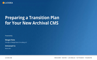 Preparing a Transition Plan for Your New Archival CMS
