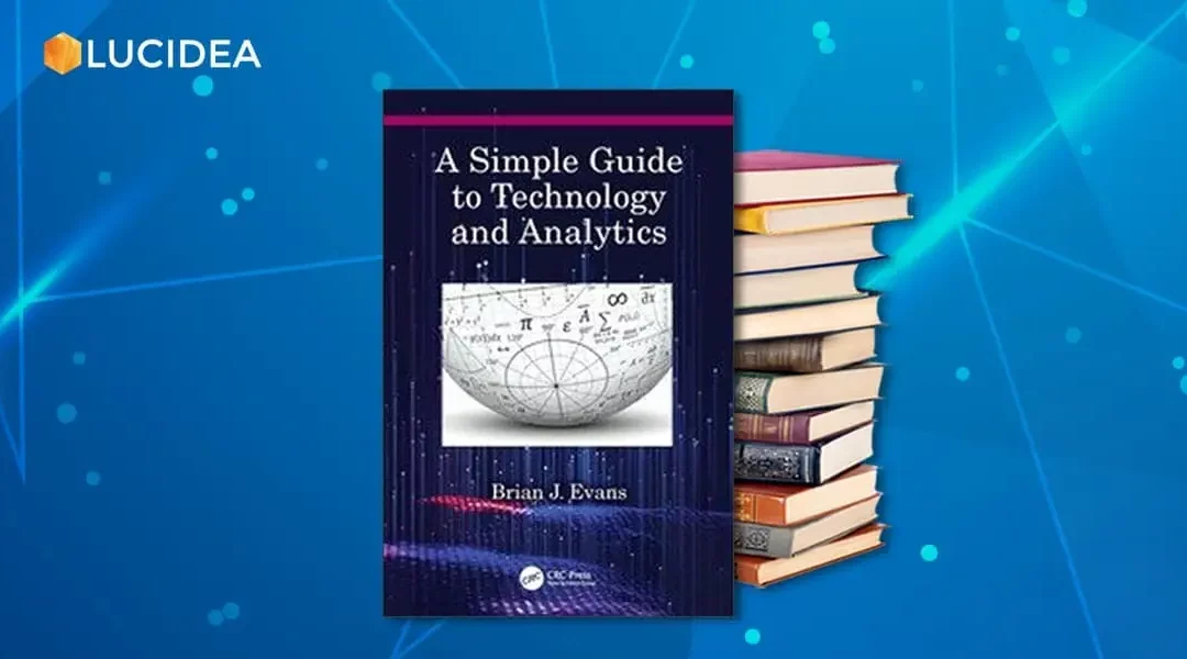 Interview with the Author: A Simple Guide to Technology & Analytics