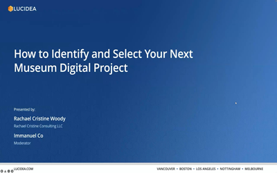 How to Identify and Select Your Next Museum Digital Project