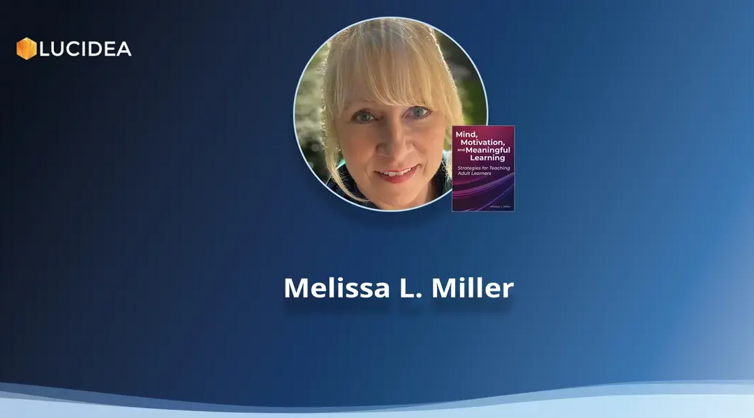 Interview with the Author: Melissa Miller; Mind, Motivation & Meaningful Learning