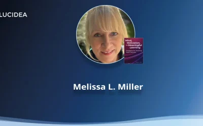 Interview with the Author: Melissa Miller; Mind, Motivation & Meaningful Learning