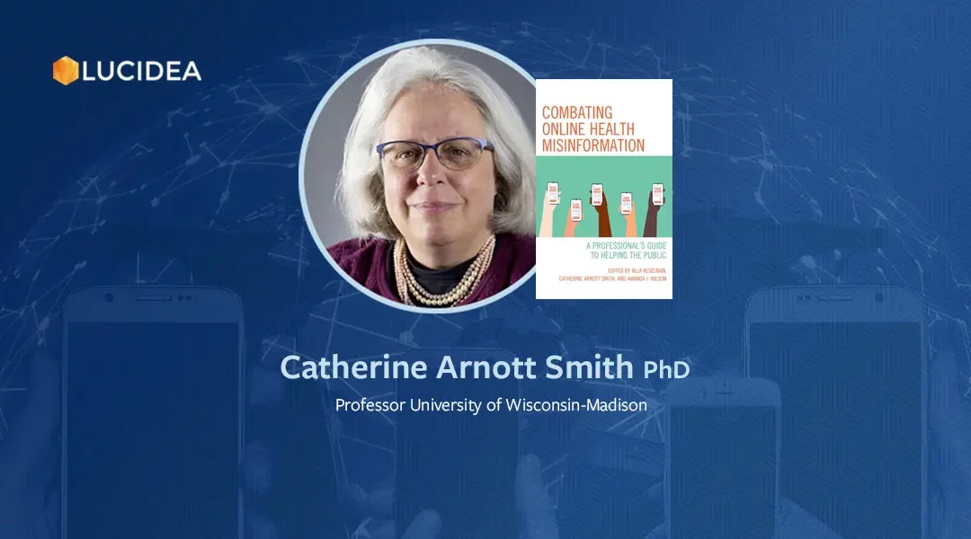 Interview with an Editor: Catherine Arnott Smith, Combating Online Health Misinformation