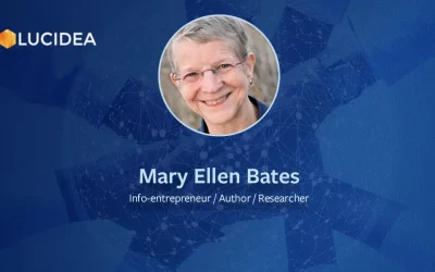 Lucidea’s Lens: Knowledge Management Thought Leaders Part 25 – Mary Ellen Bates