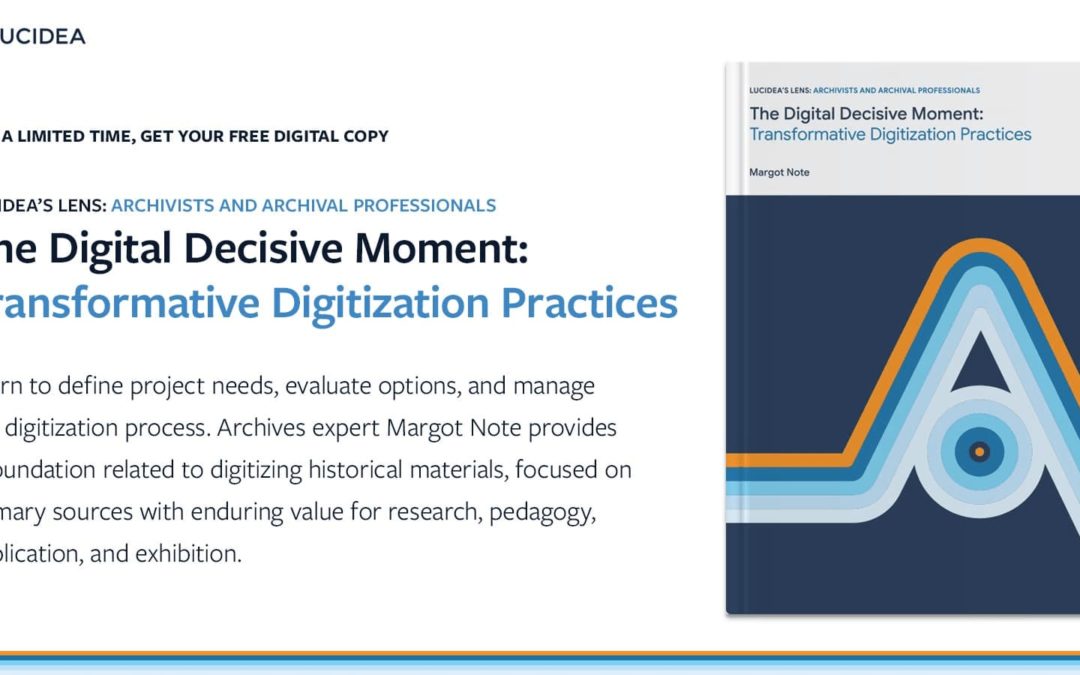 The Digital Decisive Moment: Transformative Digitization Practices