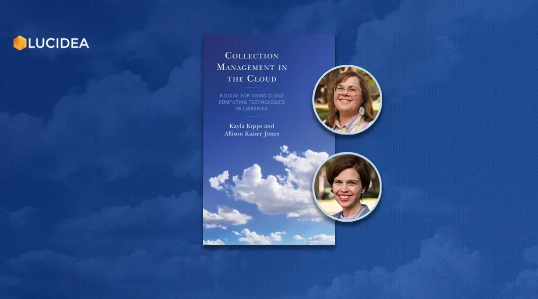 Interview with the authors: Kipps and Jones on Collection Management in the Cloud
