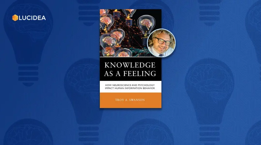 Interview with the Author: Dr. Troy Swanson on Knowledge as a Feeling