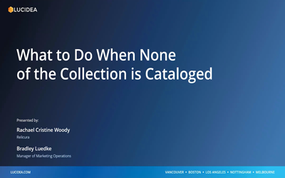 What to Do When Collection isn’t Cataloged