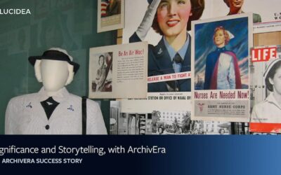 Significance and Storytelling, with ArchivEra