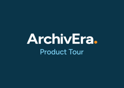 ArchivEra Product Tour