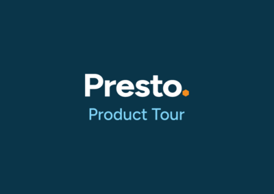 Presto Product Tour