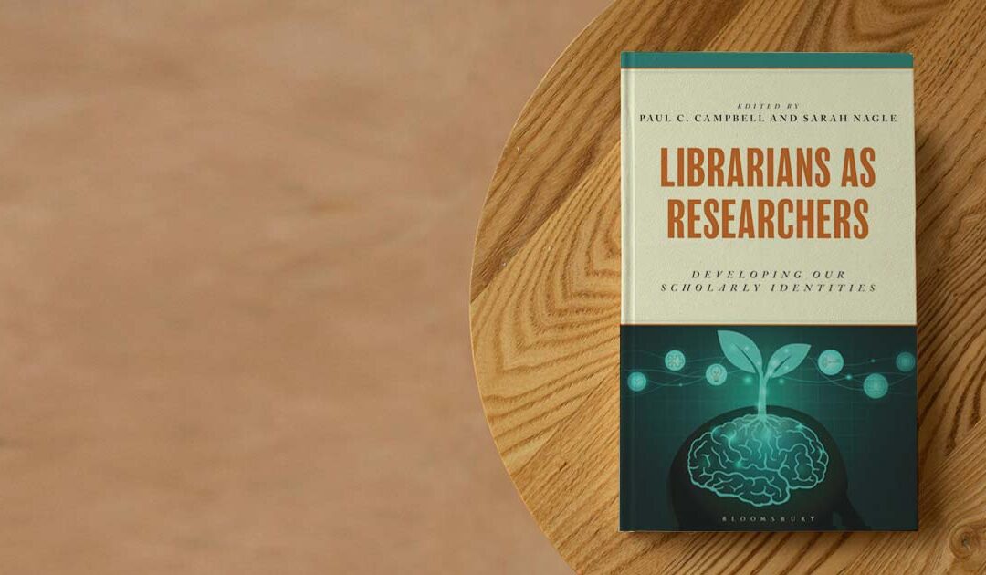 Interview with the Editors: Nagle and Campbell on Librarians as Researchers
