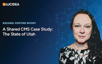 A Shared CMS Case Study: The State of Utah