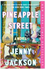 Cover of "Pineapple Street" by Jenny Jackson features bold pink and white text over a colorful interior scene. "New York Times Bestseller" noted on the side.