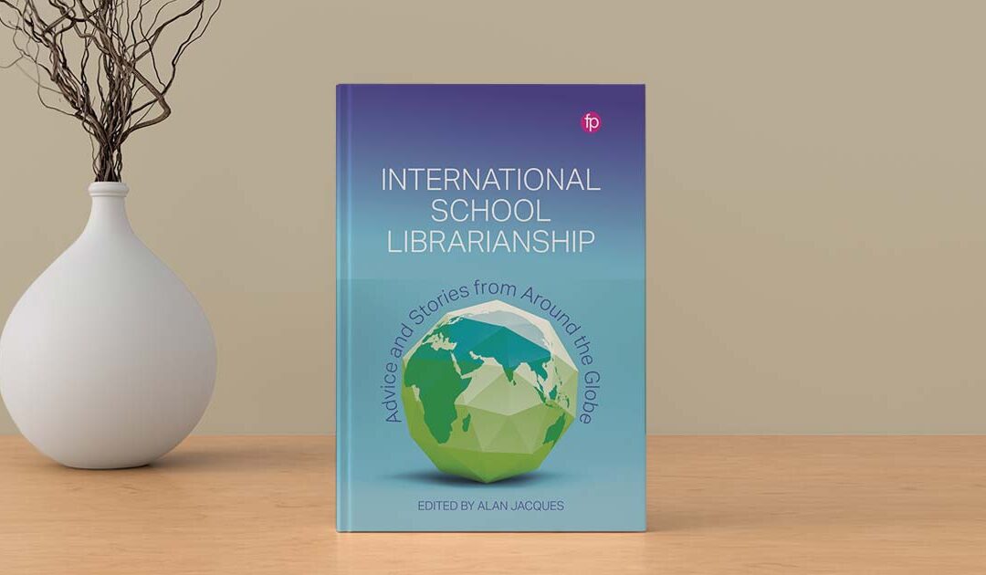 Interview with the Editor: Alan Jacques on International School Librarianship