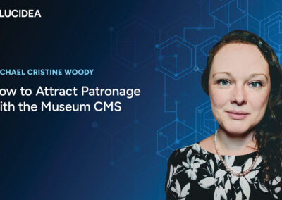How to Attract Patronage with the Museum CMS